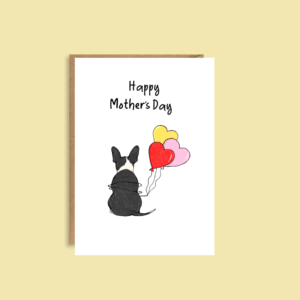 Boston Terrier Mothers Day Card